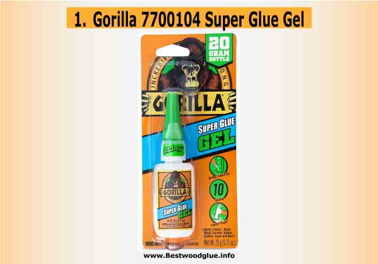 Gorilla Super Glue Gel: Best Super Glue For Wood