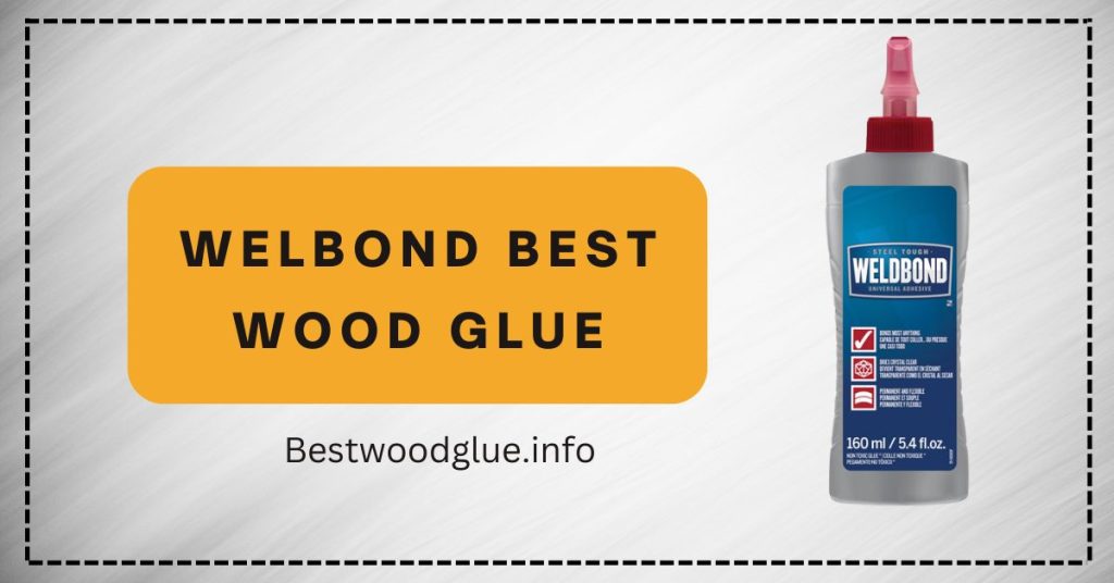 welbond best wood glue