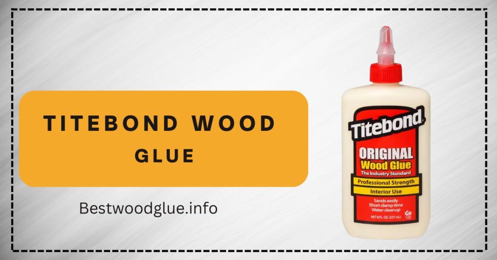  Titebond wood glue